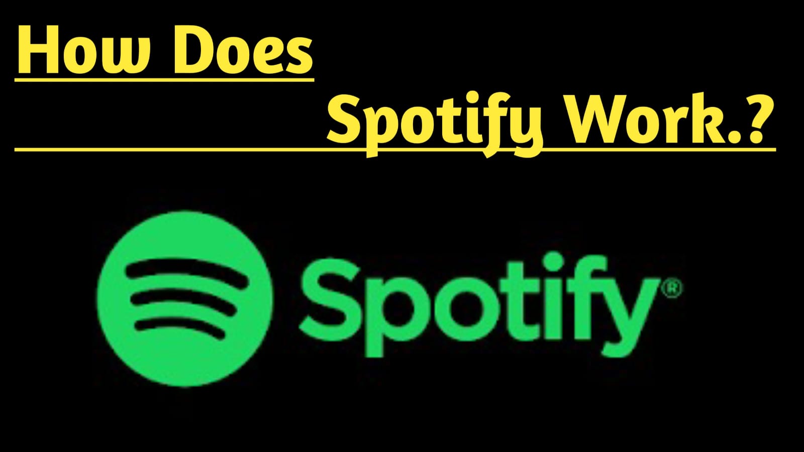 How Does Spotify Work?